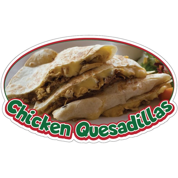 Chicken QuesadillasConcession Stand Food Truck Sticker, 24" x 10", D-DC-24 Chicken Quesadillas19